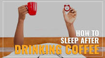 what-to-do-if-you-cant-sleep-after-drinking-coffee