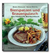 Bierspatzen und Brauergulasch von Birgit Ringlein und Dentel Susan ... - id-3-89876-374-5-76c0ba02