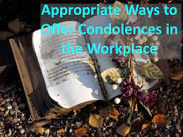 offer condolences in the workplace