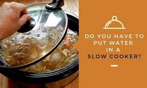 put water in a slow cooker crockpot