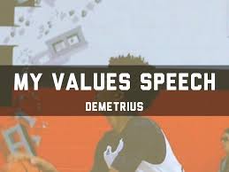 My Values Speech By 22624