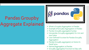 pandas groupby aggregate explained