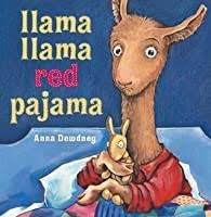 Instantly play online for free, no downloading needed! Lama Lama In Pijama By Anna Dewdney