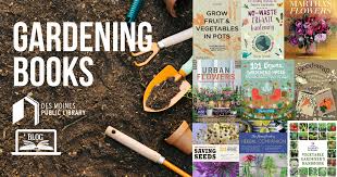 Book Picks 15 Books About Gardening