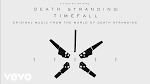 Death Strandin Timefall [Original Music from the World of Death Stranding]