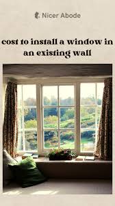 Install A Window In An Existing Wall