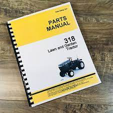 parts manual for john deere 318 lawn