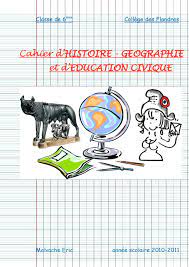 6eme Cahier d'Histoire geographie et Education civique | Montessori  education, Education, Cycle 3