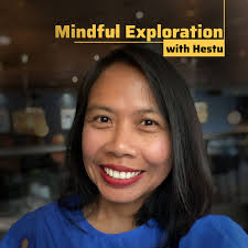 Mindful Exploration with Hestu
