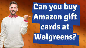does walgreens sell amazon gift cards