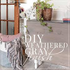 We've used grey color schemes in both of our homes, as well as our clients' homes since we started remodeling. Weathered Gray Stain Diy Restoration Hardware Finish Salvaged Inspirations