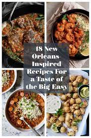 18 best new orleans inspired recipes