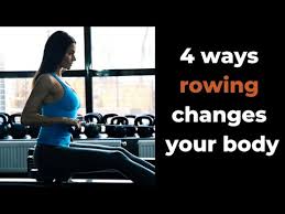 rowing machine results 4 changes you