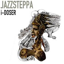 stream jazzsteppa listen to i doser