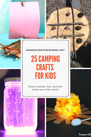 Everyone loves a camping theme. 25 Camping Crafts For Preschoolers