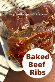 baked beef ribs recipe southern home