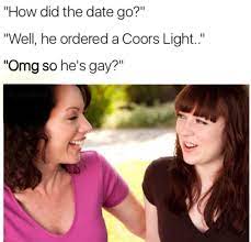 Coors light Memes