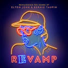 Revamp: Reimagining the Songs of Elton John and Bernie Taupin