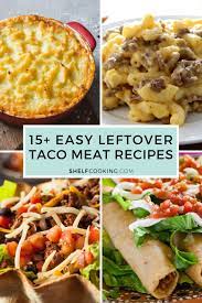 leftover taco meat recipes you need to