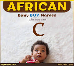 top 50 african baby boy names starting
