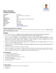 When writing cv summarize all your academic and professional credentials on a sheet of paper showcase this information in professional cv format. Mechanical Engineer Resume