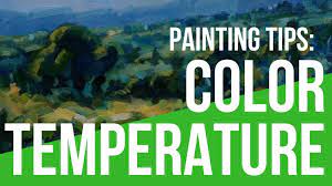 Color Temperature In Your Painting