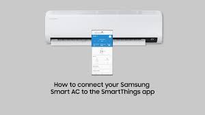 samsung smart ac to the smartthings app