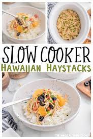 slow cooker hawaiian haystacks the