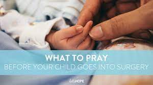 what to pray before your child goes