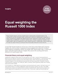 Equal Weighting The Russell 1000 Index Ftse Russell