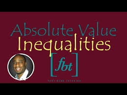 Solving Absolute Value Inequalities