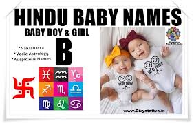 Indian baby boy names starting with b ; Hindu Baby Names Indian Boy Girl Alphabet B With Meanings In Vedic Astrology