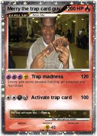 The trap card is based on the classic nintendo toy extending claw, ultra hand. Pokemon Merry The Trap Card Guy 1