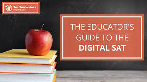 Educator S Guide To The Digital Sat