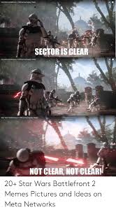 Do not post restricted content. Star Wars Battlefront 2 Official Gameplay Trailer Sector Is Clear Star Wars Battlefront 2 Official Gameplay Trailer Star Wars Batlefront 2 Official Gameplay Trailer Not Clear Not Clear 20 Star Wars Battlefront