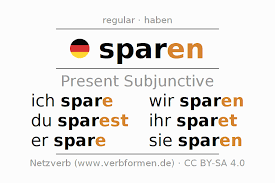 present subjunctive german sparen