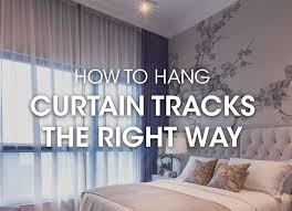 the right curtain track placement