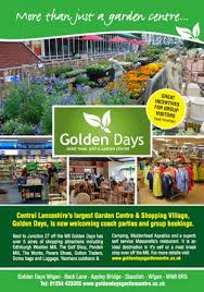 Wigan Garden Centre Golden Days
