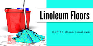 learn how to clean linoleum floors