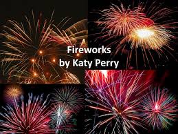 fireworks by katy perry powerpoint