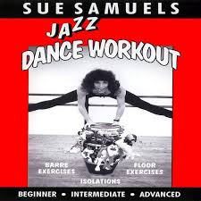 sue samuels jazz dance workout dvd