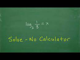 Logarithm Problem Without A Calculator