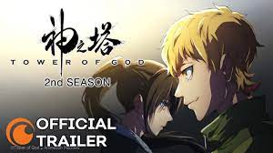 Tower of God Season 2 | OFFICIAL TRAILER - YouTube
