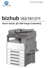 You can download driver konica minolta bizhub 211 for windows and mac os x and linux here. Konica Minolta Bizhub 163 User Manual Pdf Download Manualslib