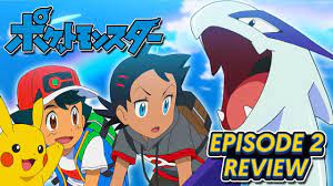 NEW Pokémon Anime (2019) - Episode 2 REVIEW: On Lugia They Go, Ash & Go! -  YouTube