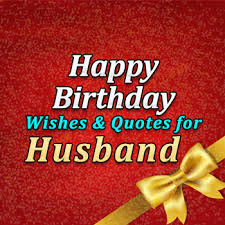 Husband birthday quotes from wife : 200 Birthday Wishes For Husband 2021 Wish By Heart
