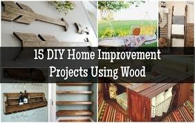 Most of these are at high speed but you can find bellow l. 15 Diy Home Improvement Projects Using Wood