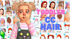 191 toddler cc hair s that you need