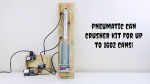 pneumatic can crusher kit you