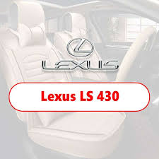 Lexus Ls 430 Upholstery Seat Cover